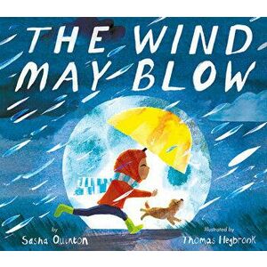 The Wind May Blow, Hardcover - Sasha Quinton imagine