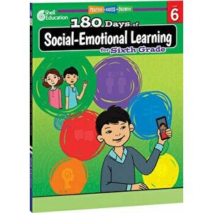 180 Days of Social-Emotional Learning for Sixth Grade, Paperback - Jennifer Edgerton imagine