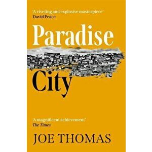 Paradise City, Paperback - Joe Thomas imagine