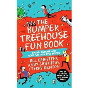 The Bumper Treehouse Fun Book: bigger, bumpier and more fun than ever before!, Paperback - Andy Griffiths imagine