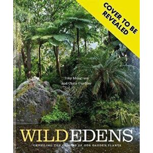 Wild Edens, Hardback - Toby Musgrave imagine