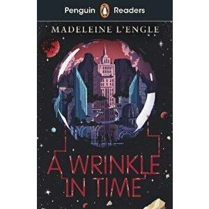 Penguin Readers Level 3: A Wrinkle in Time (ELT Graded Reader), Paperback - Madeleine L'Engle imagine