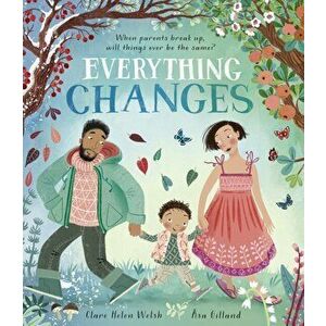 Everything Changes, Hardback - Clare Helen Welsh imagine