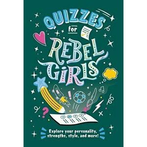Quizzes for Rebel Girls, Paperback - Rebel Girls imagine