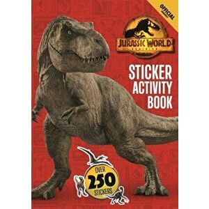 Official Jurassic World Dominion Sticker Activity Book. Over 250 Stickers, Paperback - *** imagine