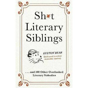 Shit Literary Siblings, Hardback - The Fence imagine