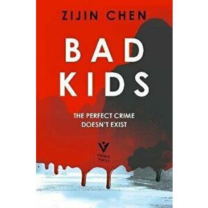 Bad Kids, Paperback - Zijin Chen imagine