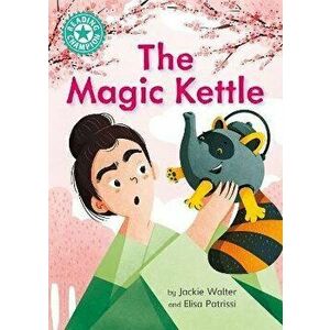Reading Champion: The Magic Kettle. Independent Reading Turquoise 7, Hardback - Jackie Walter imagine