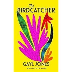 The Birdcatcher, Hardback - Gayl Jones imagine