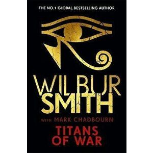 Titans of War. The thrilling new Ancient-Egyptian epic from the Master of Adventure, Hardback - Mark Chadbourn imagine