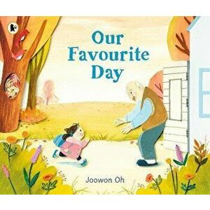Our Favourite Day, Paperback - Joowon Oh imagine