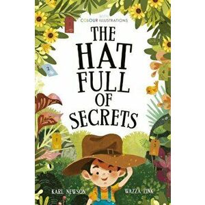 The Hat Full of Secrets, Paperback - Karl Newson imagine