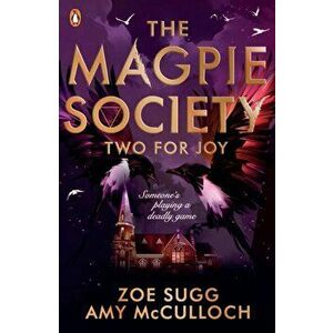 The Magpie Society: Two for Joy, Paperback - Amy McCulloch imagine