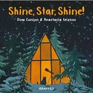 Shine, Star, Shine!, Paperback - Dom Conlon imagine
