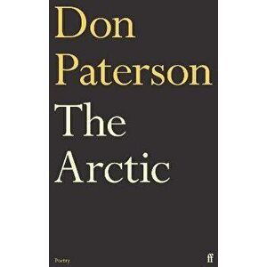 The Arctic. Main, Hardback - Don Paterson imagine