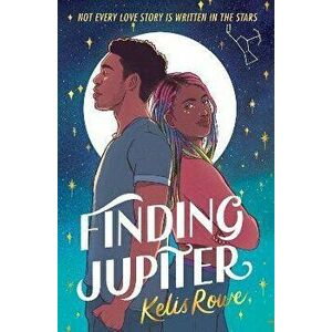 Finding Jupiter, Paperback - Kelis Rowe imagine