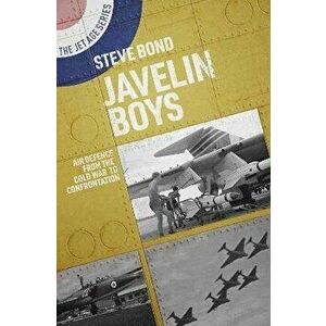 Javelin Boys, Paperback - Steve Bond imagine
