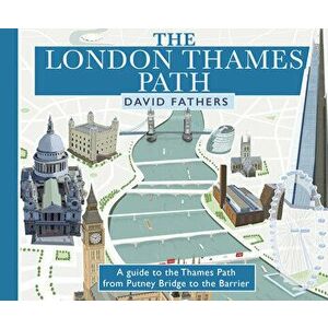London Thames Path. updated edition, Revised Edition, Paperback - David Fathers imagine