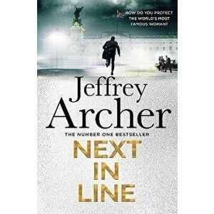 Next in Line, Hardback - Jeffrey Archer imagine