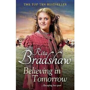 Believing in Tomorrow, Hardback - Rita Bradshaw imagine
