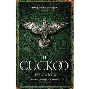 The Cuckoo (The UNDER THE NORTHERN SKY Series, Book 3), Hardback - Leo Carew imagine
