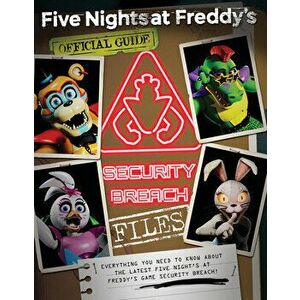 The Security Breach Files (Five Nights at Freddy's), Paperback - Scott Cawthon imagine
