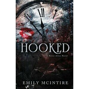Hooked, Paperback - Emily McIntire imagine