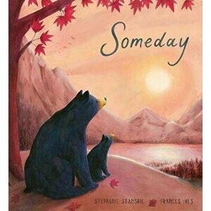 Someday, Paperback - Stephanie Stansbie imagine