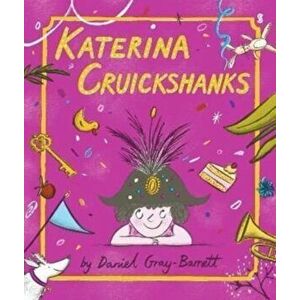 Katerina Cruickshanks, Hardback - Daniel Gray-Barnett imagine