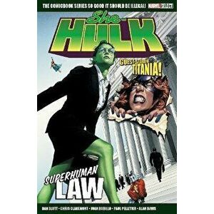 Marvel Select She Hulk: Superhuman Law, Paperback - Chris Claremont imagine