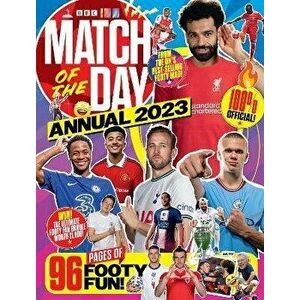 Match of the Day Annual 2023. (Annuals 2023), Hardback - Various imagine