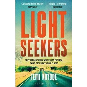 Lightseekers. Intelligent, suspenseful and utterly engrossing, Paperback - Femi Kayode imagine