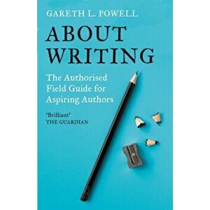 About Writing, Hardback - Gareth L. Powell imagine