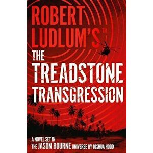 Robert Ludlum's (TM) The Treadstone Transgression, Paperback - Joshua Hood imagine