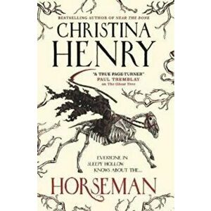Horseman, Paperback - Christina Henry imagine