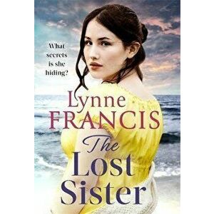 The Lost Sister, Paperback - Lynne Francis imagine