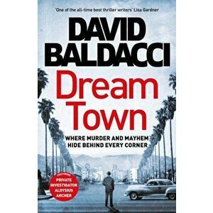 Dream Town, Paperback - David Baldacci imagine