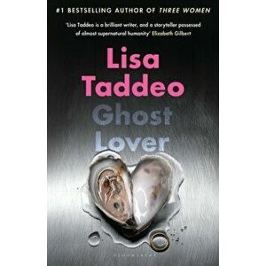 Ghost Lover. The electrifying short story collection from the author of THREE WOMEN, Paperback - Taddeo Lisa Taddeo imagine