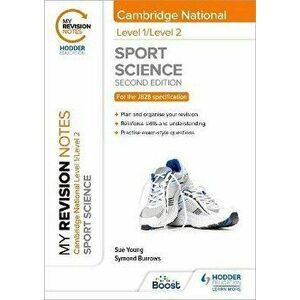 My Revision Notes: Level 1/Level 2 Cambridge National in Sport Science: Second Edition, Paperback - Symond Burrows imagine