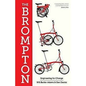 The Brompton. Engineering for Change, Main, Hardback - Dan Davies imagine
