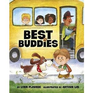 Best Buddies, Hardback - Lynn Plourde imagine