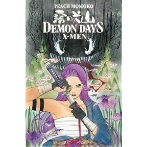 X-men: Demon Days, Paperback - Peach Momoko imagine
