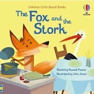 The Fox and the Stork, Board book - Russell Punter imagine