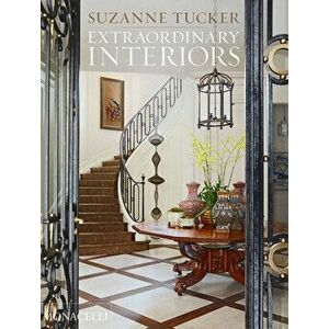 Extraordinary Interiors, Hardback - Suzanne Tucker imagine