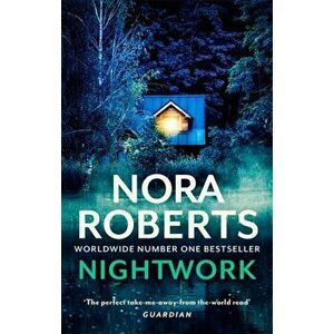 Nightwork, Paperback - Nora Roberts imagine