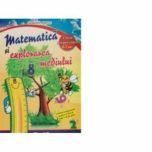 Matematica si explorarea mediului. Clasa pregatitoare 6-7 ani - Angelica Calugarita imagine