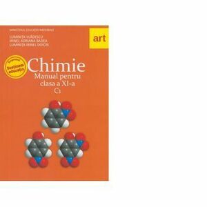 Chimie C1. Manual pentru clasa a XI-a, 165171 - Luminita Vladescu, Irinel Badea, Luminita Doicin imagine