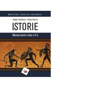 Istorie. Manual pentru clasa a V-a, 368065 - Cristina Hornoiu, Bogdan Teodorescu imagine