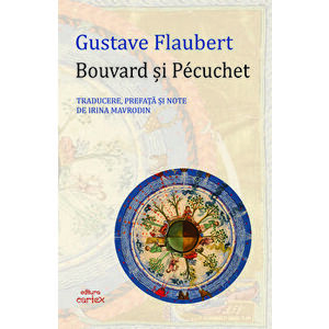 Bouvard si Pecuchet - Gustave Flaubert imagine