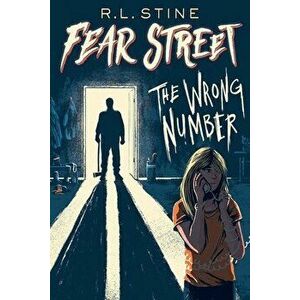 The Wrong Number. Reissue ed., Paperback - R L Stine imagine